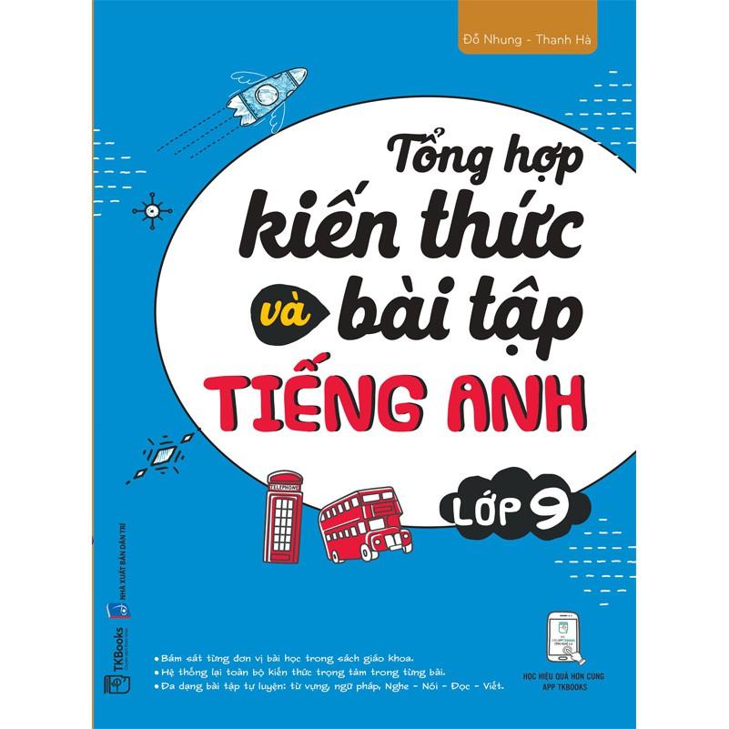 Sách -Tổng hợp kiến thức và bài tập tiếng anh lớp 9 ( MCBOOKS )