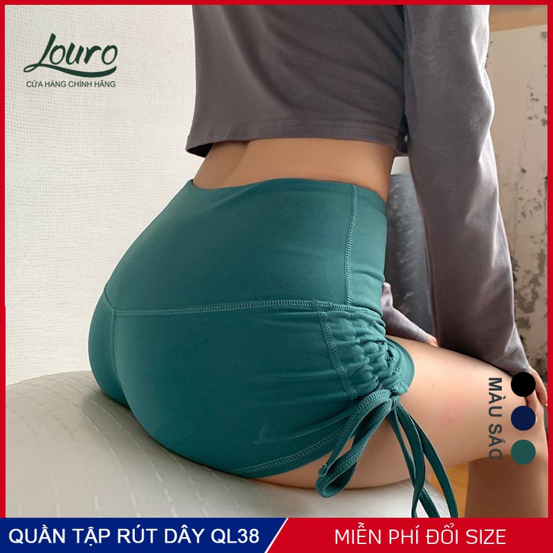 Quần đùi dây rút tập gym, yoga Louro QL38, kiểu quần short ngắn nâng mông, tập thể thao, chất liệu co giãn