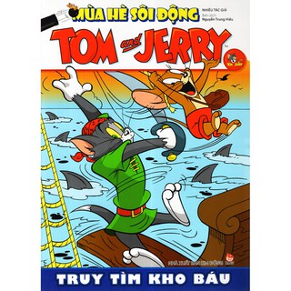 Tom And Jerry Mùa Hè Sôi Động - Truy Tìm Kho Báu