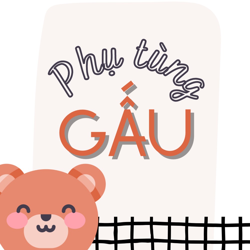 Phụ tùng xe Gấu