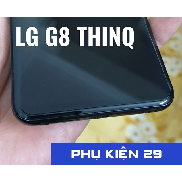 [LG G7/G7 ThinQ/G8/G8 ThinQ] Kính cường lực Glass Pro+ 9H