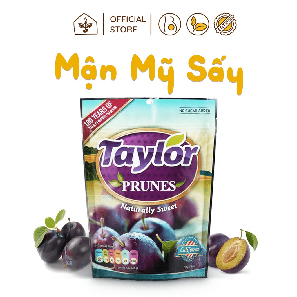 Mận Taylor Prunes Giảm Táo Bón Tốt Cho Mẹ Và Bé Túi 250gr | Nhà Đậu | 168