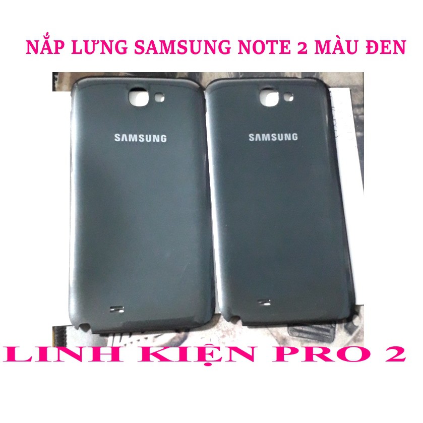 NẮP LƯNG SAMSUNG NOTE 2 MÀU ĐEN