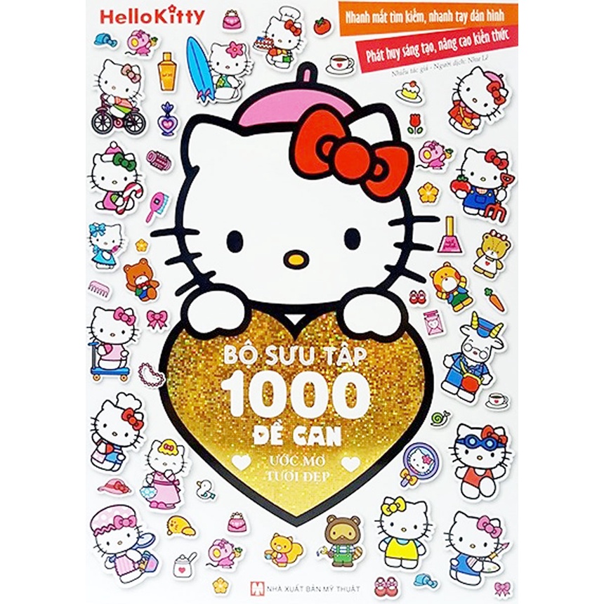 Sách - Hello Kitty - Bộ Sưu Tập 1000 Đề Can - Ước Mơ Tươi Đẹp