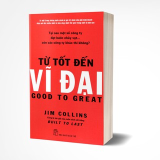 Sách Từ Tốt Đến Vĩ Đại ( Tái Bản ) -...