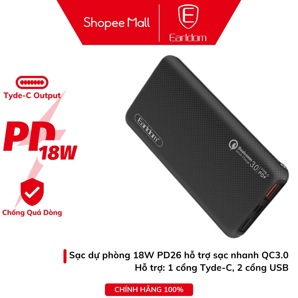 Sạc Dự Phòng 10.000mAh Sạc Nhanh Q.C 3.0 Chính Hãng Earldom PD-26 Bảo Hành 1 Năm - chống rơi, vỡ và va đập mạnh