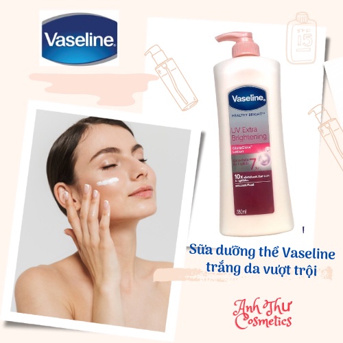 Sữa dưỡng toàn thân trắng da Vaseline/kem dưỡng thể dưỡng ẩm,chống nắng Vaseline 10x thái lan/vaseline healthy white