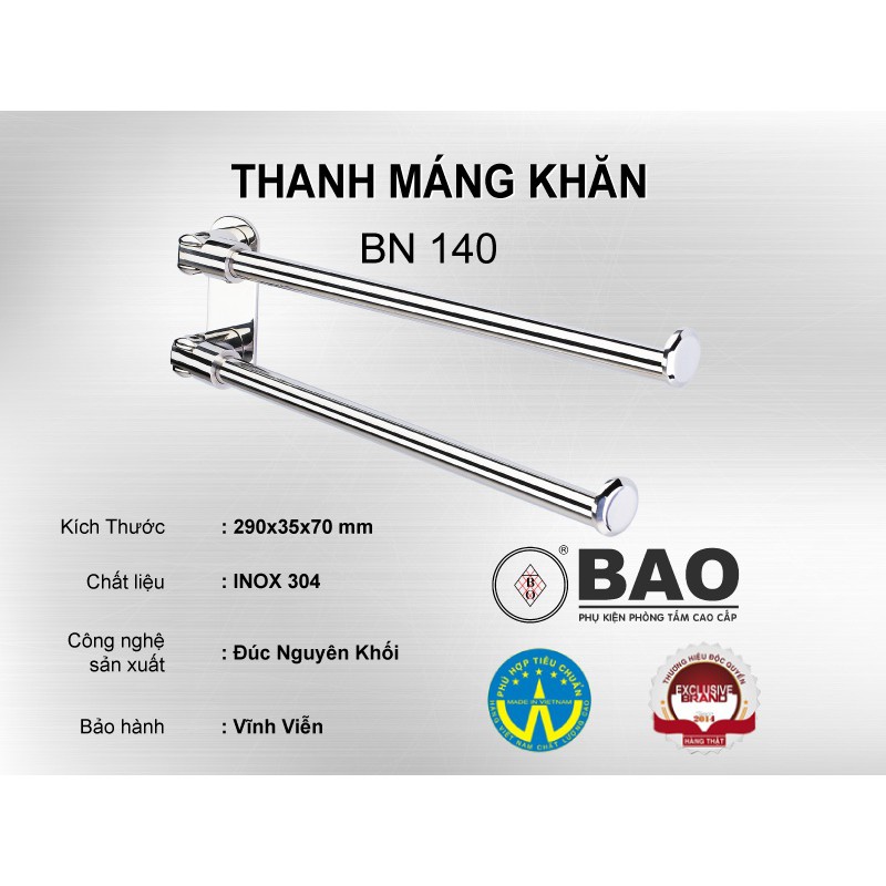 Thanh máng khăn đôi BAO Inox BN140 sáng bóng theo thời gian, không lo hỏng hóc