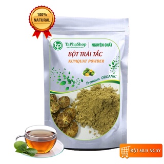 Bột trái tắc sấy khô - TaPhaCo
