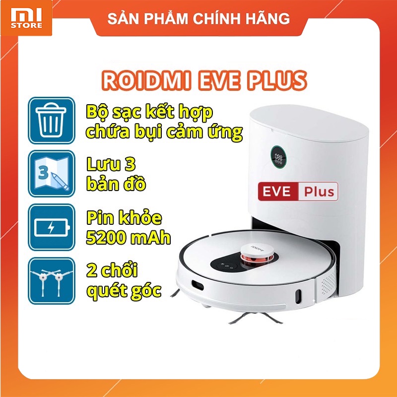 Robot hút bụi lau nhà Xiaomi Roidmi Eve Plus với hộp đựng bụi tự động đổ rác kết hợp sạc thông minh