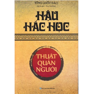 Sách - hậu hắc học - thuật quản người - mt