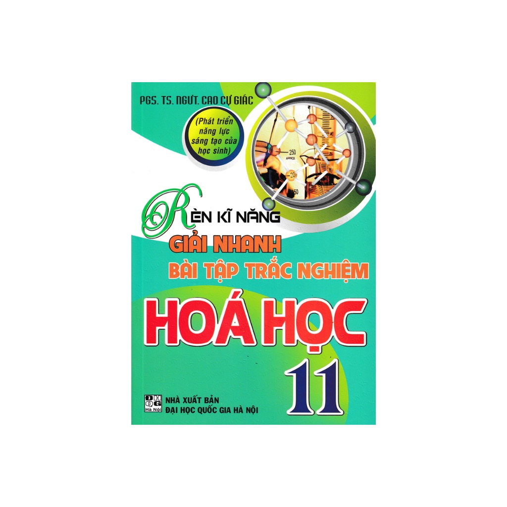 Sách - Rèn Kĩ Năng Giải Nhanh Bài Tập Trắc Nghiệm Hóa Học 11