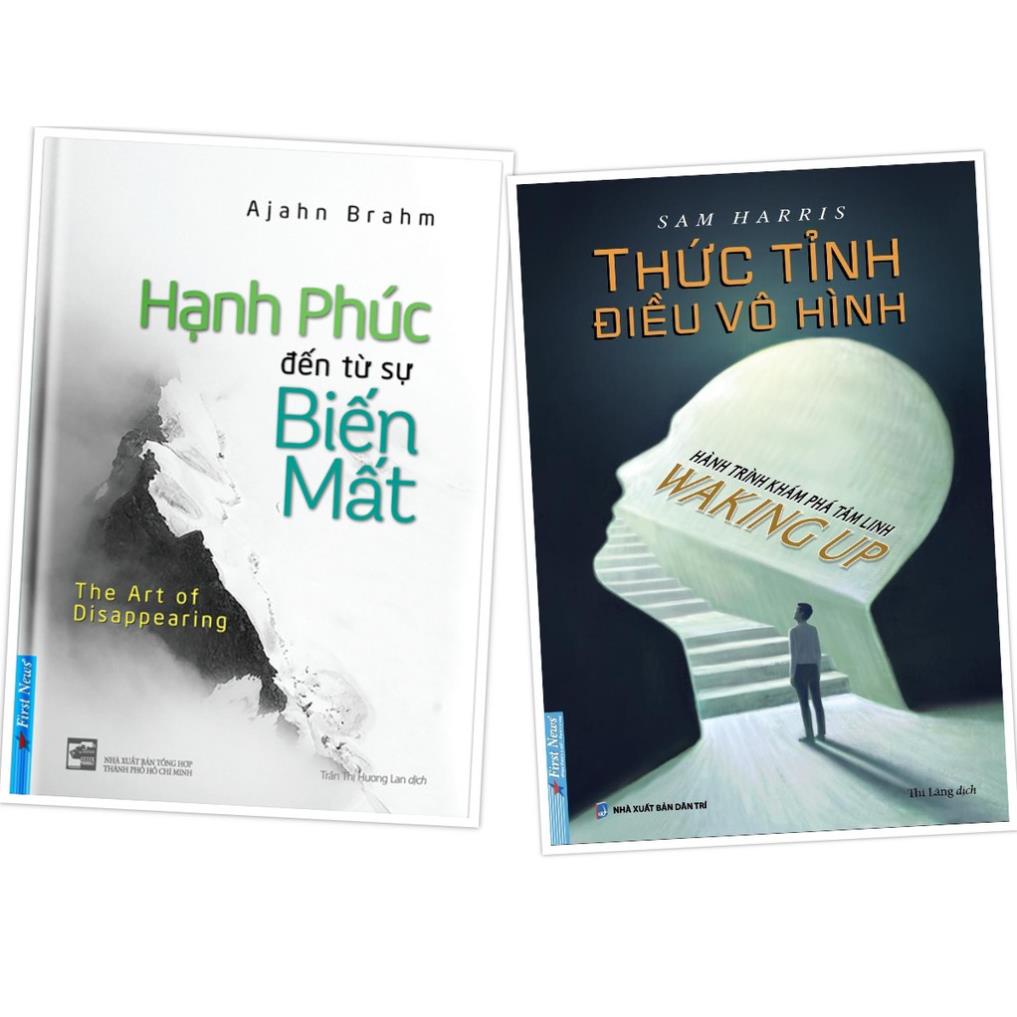 Combo 2 cuốn :  Hạnh phúc đến từ sự biến mất + Thức tỉnh điều vô hình - FirstNews