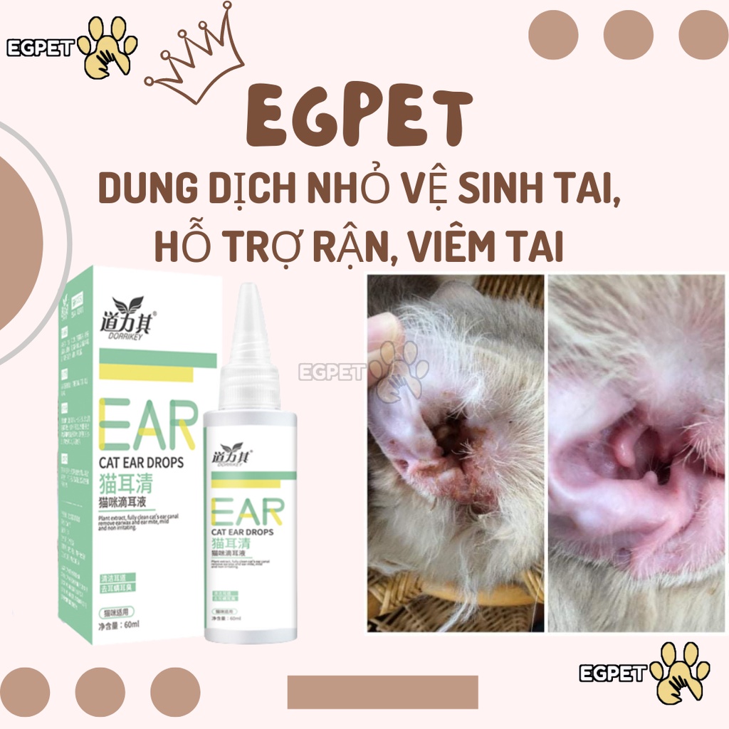 Nước Rửa Vệ sinh Tai, hỗ trợ trị rận tai Cho Chó Mèo Ear Cleaning 60ml