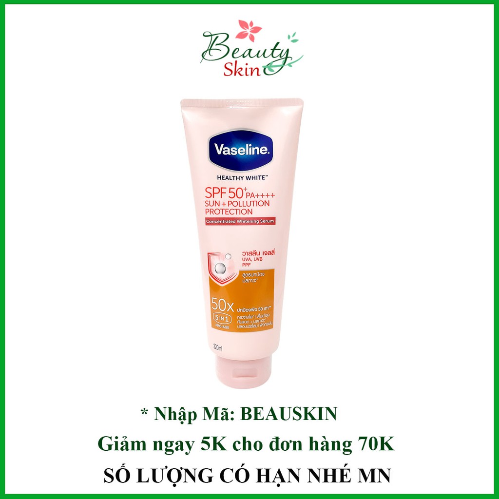 Sữa Dưỡng Thể Trắng Da Vaseline 50x SPF 50 PA++++ Thái Lan - Beauty SKin