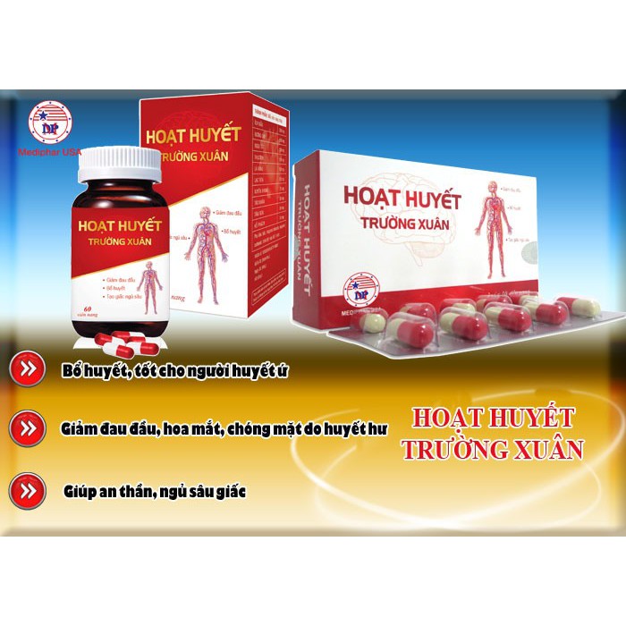 HOẠT HUYẾT TRƯỜNG XUÂN – Hỗ trợ bổ huyết, giảm đau đầu, chóng mặt, giúp an thần