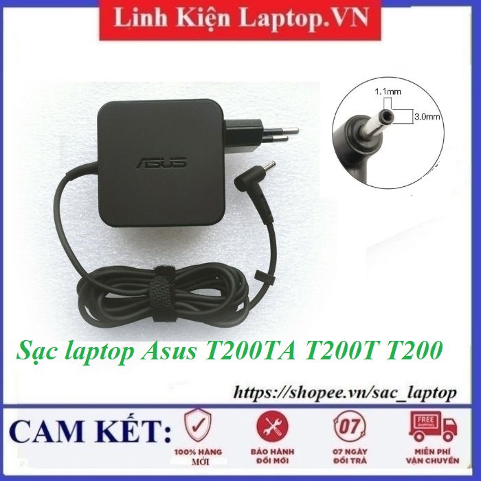 ⚡️Sạc laptop Asus T200TA T200T T200 chân cắm 3.0x1.1mm