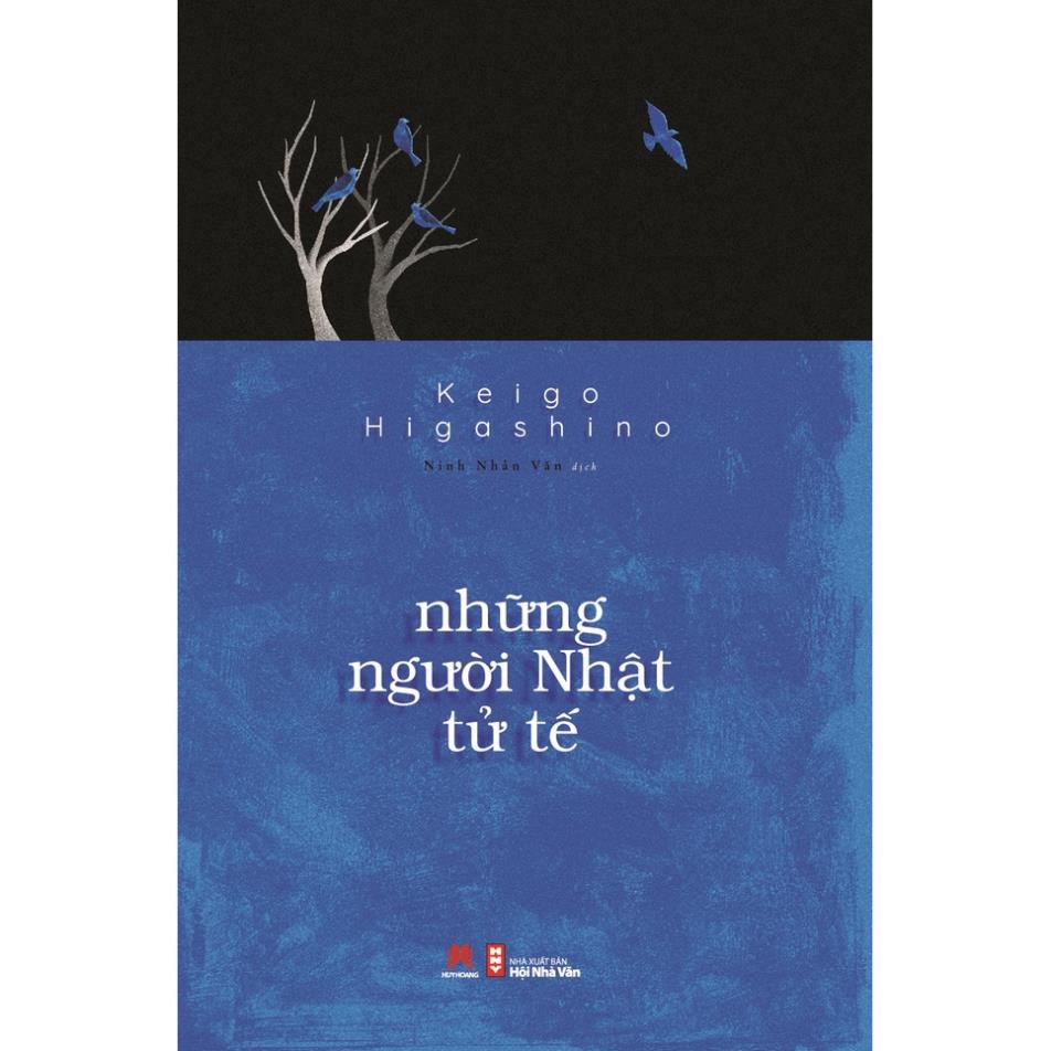 Sách - Những Người Nhật Tử Tế - Keigo Higashino - Huy Hoàng