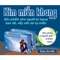 Kim Miễn Khang – Hỗ Trợ Cải Thiện Vảy Nến và Lupus Ban Đỏ