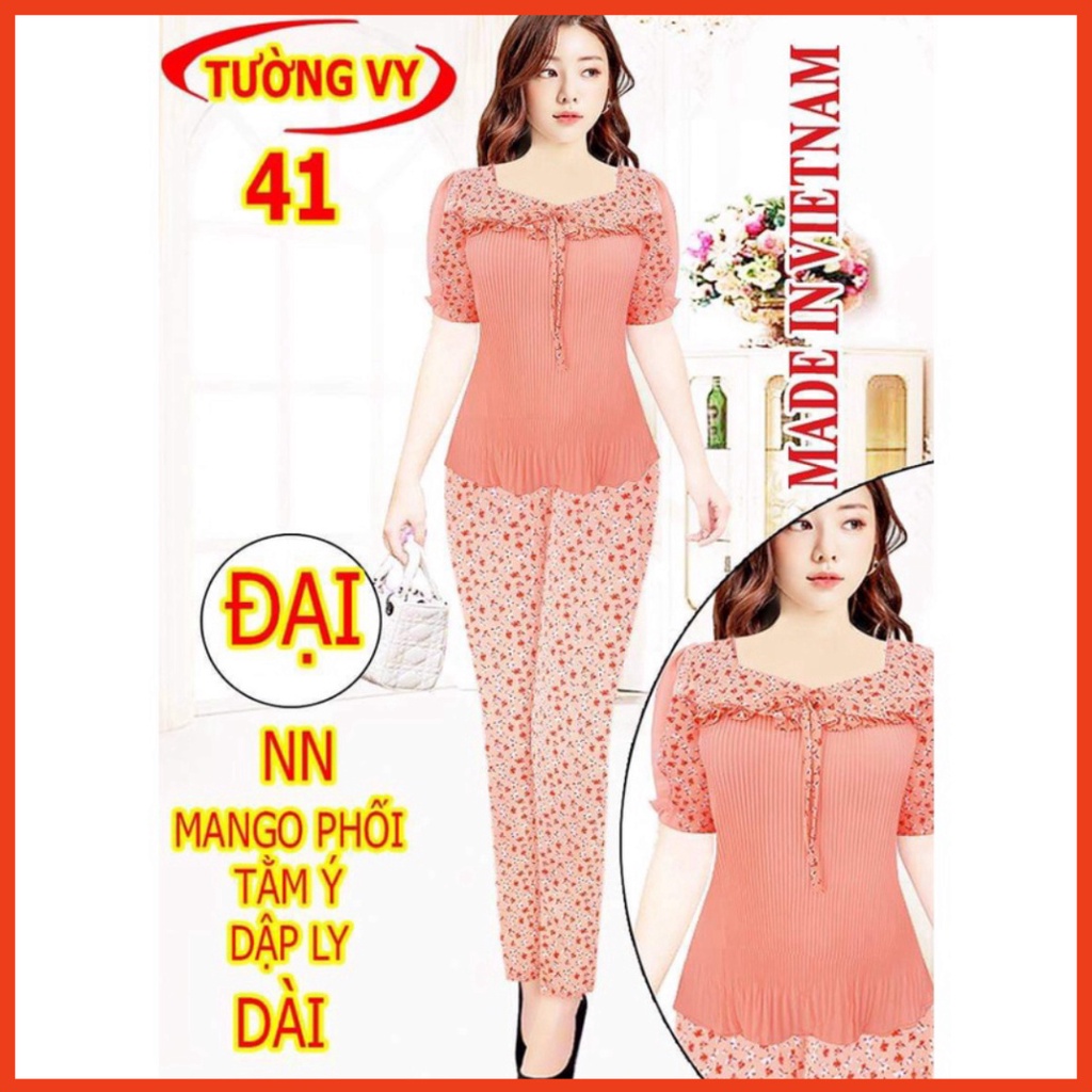 ĐỒ BỘ LỤA ĐẠI MANGO PHỐI TẰM Ý DẬP LY  DÀI, TAY NGẮN MỀM, MỊN, THOÁNG KHÍ, KHÔNG NHĂN, KHÔNG CO RÚT ( CÓ Size Đại ) loại