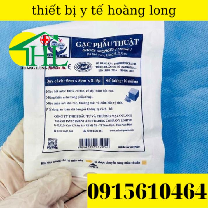 gạc phẫu thuật vô trùng các cỡ AN LÀNH
