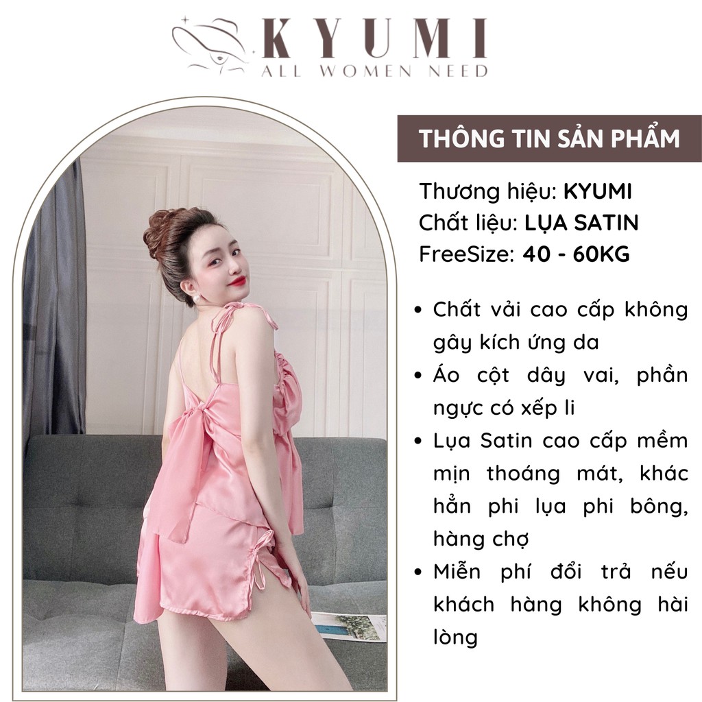Đồ ngủ sexy đồ ngủ 2 dây xếp ly ngực cột nơ lưng KYUMI OFFICIAL, chất liệu lụa satin, freesize 40-65kg tùy chiều cao 031 | BigBuy360 - bigbuy360.vn