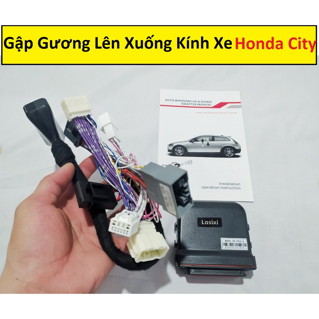 Gập Gương Và Lên Xuống Kính Honda City 2018-2020