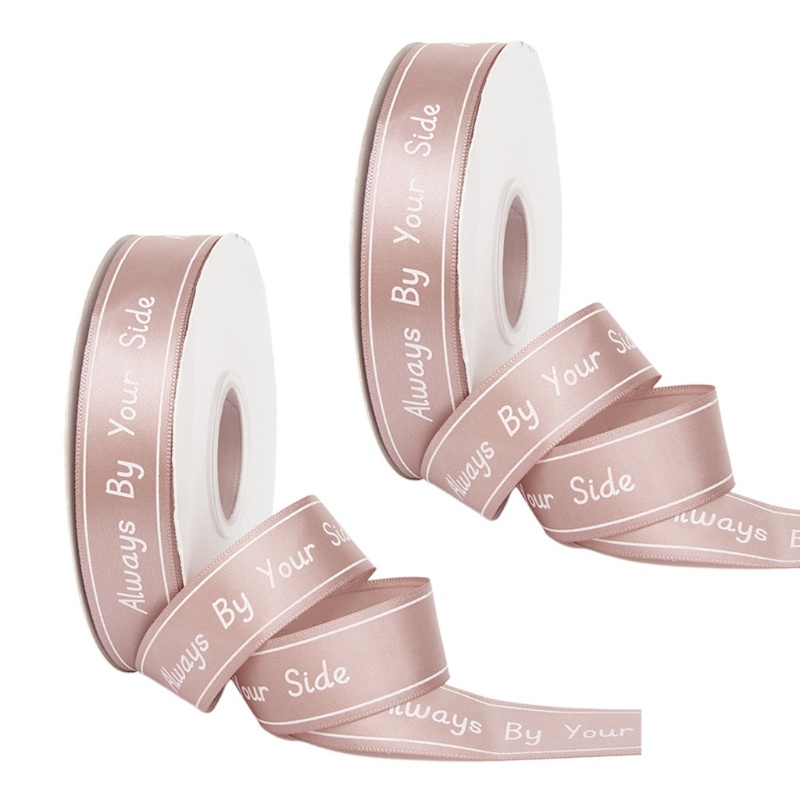 Bộ 2 Cuộn Ruy Băng Satin In Chữ Always By Your Side Cho Tiệc Cưới