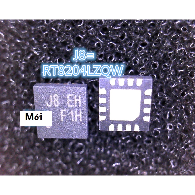 RT8204L RT8204LZQW RT8204LGQW 8204 J8 = SL J8 = EL ic nguồn trên bo mạch