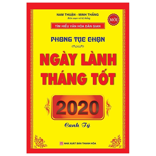 Sách - Phong Tục Chọn Ngày Lành Tháng Tốt 2020 Canh Tý