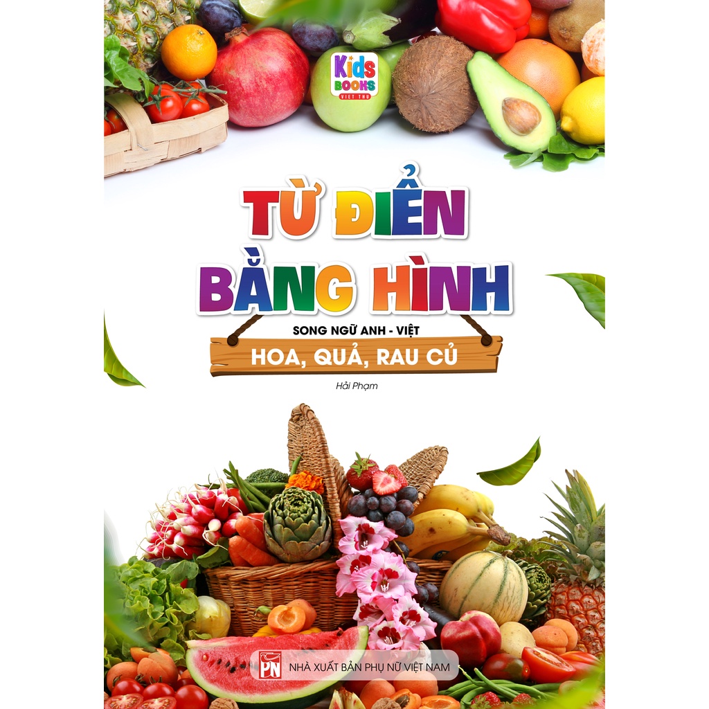 Sách - Combo Từ Điển Bằng Hình - Thế Giới Động Vật - Hoa Quả Rau Củ - Phương Tiện Giao Thông (Bộ 3 Cuốn) Tái Bản