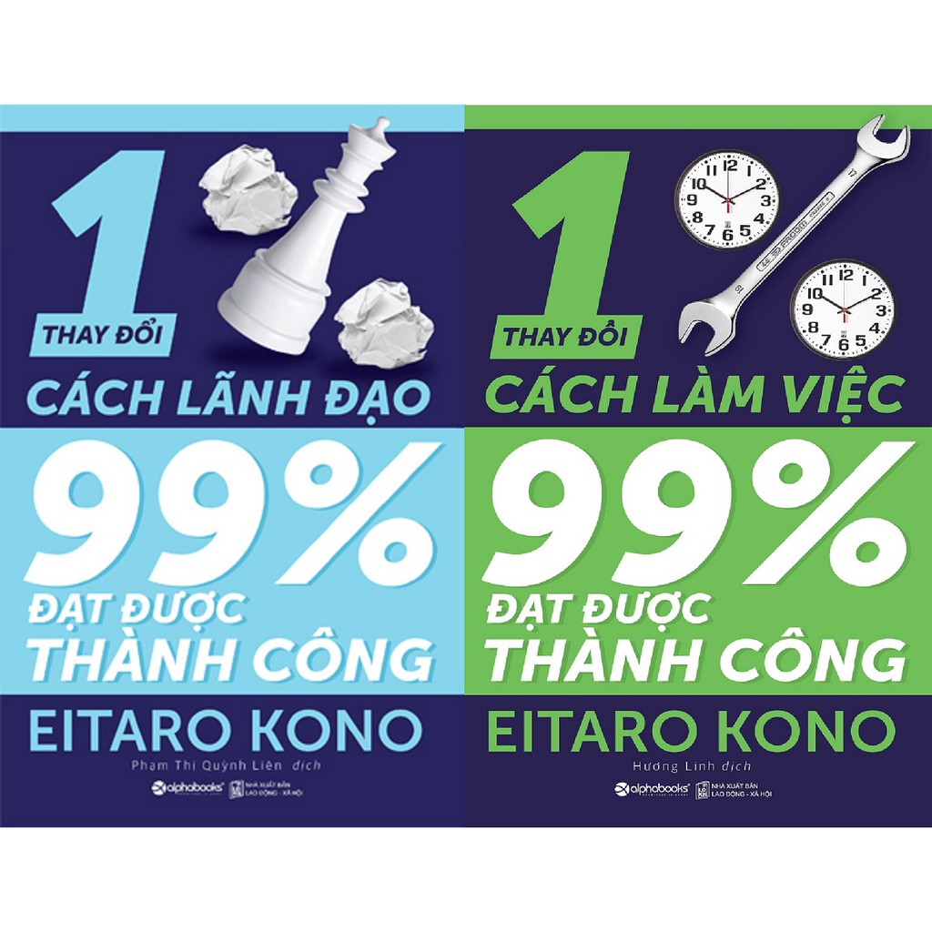 Sách - Combo Thay Đổi 1% Cách Làm Việc 99% Đạt Được Thành Công + Thay Đổi 1% Cách Lãnh Đạo 99% Đạt Được Thành Công | BigBuy360 - bigbuy360.vn