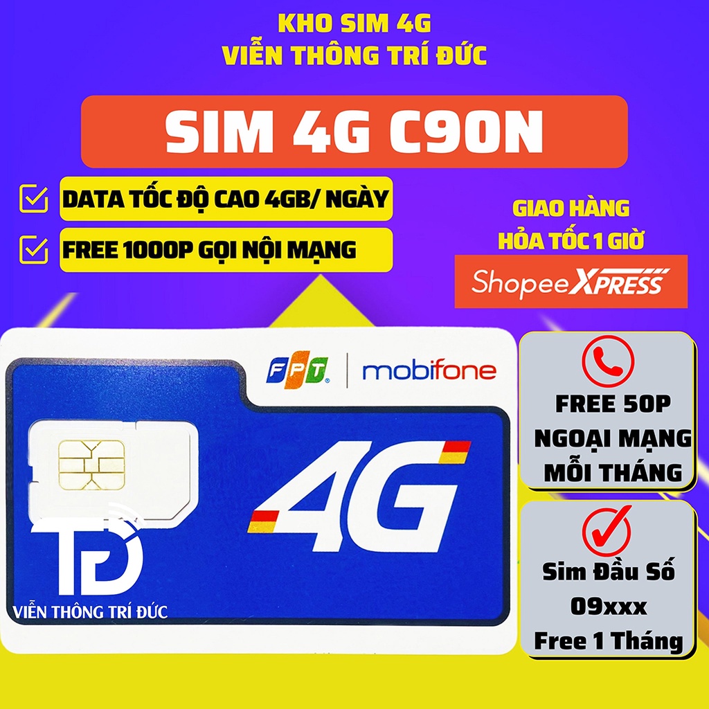 Sim 4G Mobifone C90N Data 4Gb/Ngày, Gọi miễn phí. Sim CS3N/CS6N/12FD50/DTHN/12DTHN PHÁT WIFI MAX BĂNG THÔNG GIÁ RẺ