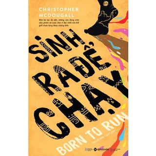 Sách Born To Run: Sinh Ra Để Chạy (Alpha Books)