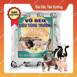 Vỗ béo vật nuôi, siêu tăng trưởng, trâu, bò, lợn, gà, ngan, ngỗng...