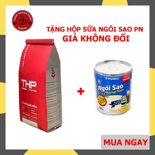 1 Kg Cà phê Rang Xay THIÊN HOÀNG PHÚC Hạt Nguyên Chất Rang Mộc Đặc Biệt - Tặng 1 Hộp sữa NSao