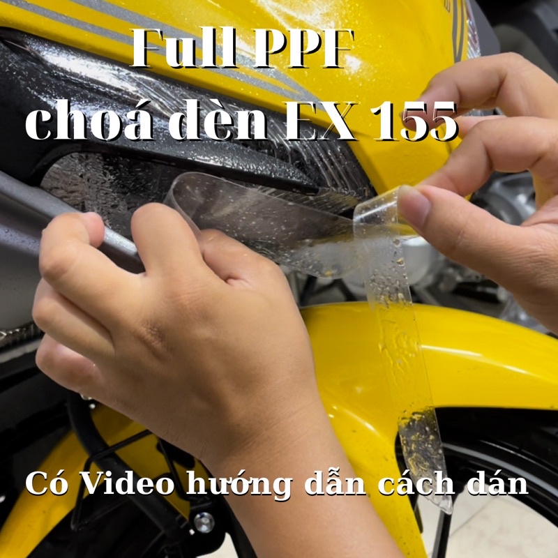 Miếng dán PPF bảo vệ choá đèn Ex 155