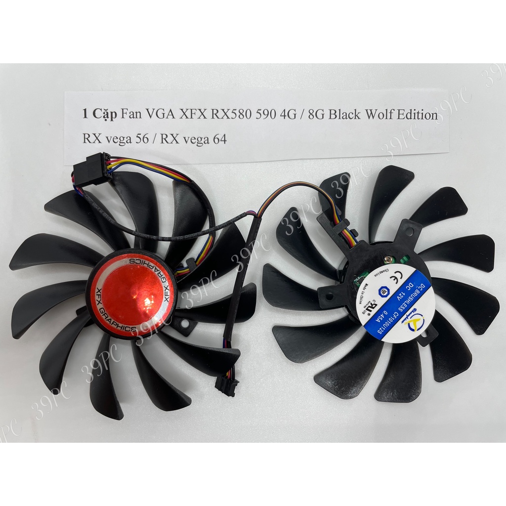 [39PC] 1 Cặp Fan VGA XFX RX580 590 4G / 8G Black Wolf Edition RX vega 56 / RX vega 64