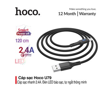 Cáp Sạc Nhanh Hoco U79 Tự ngắt cho điện thoại tự ngắt khi pin đầy Chống Chai Pin.