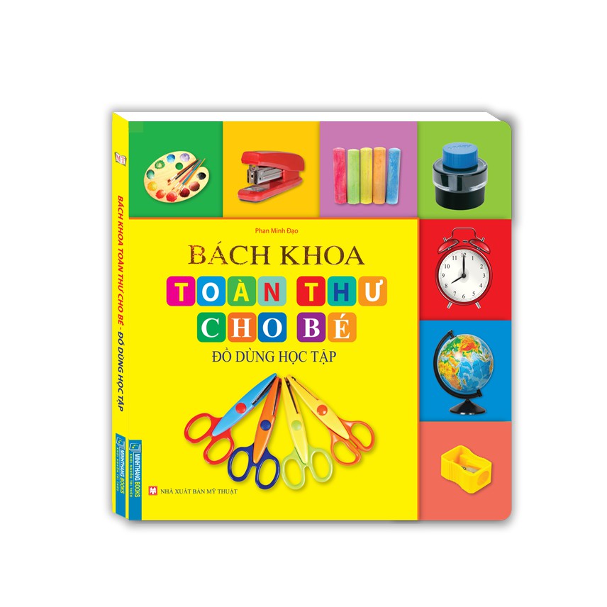 Sách - Bách khoa toàn thư cho bé - Đồ dùng học tập