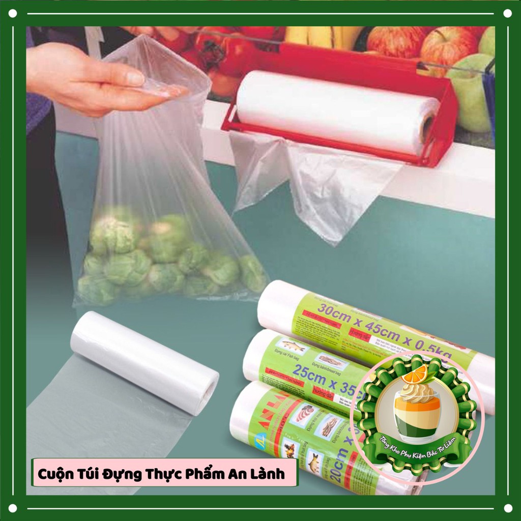 Cuộn túi đựng thực phẩm An Lành - 150 túi 20cm x 30cm x 0,5kg