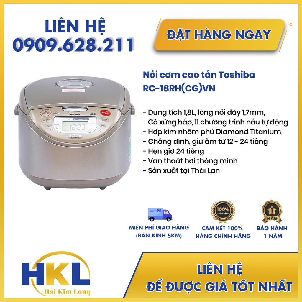 Nồi cơm điện Toshiba 1.8 lít RC-18RH(CG)VN + TẶNG KÈM Bình đun siêu tốc Toshiba 1.7 lít KT-17SH1NV