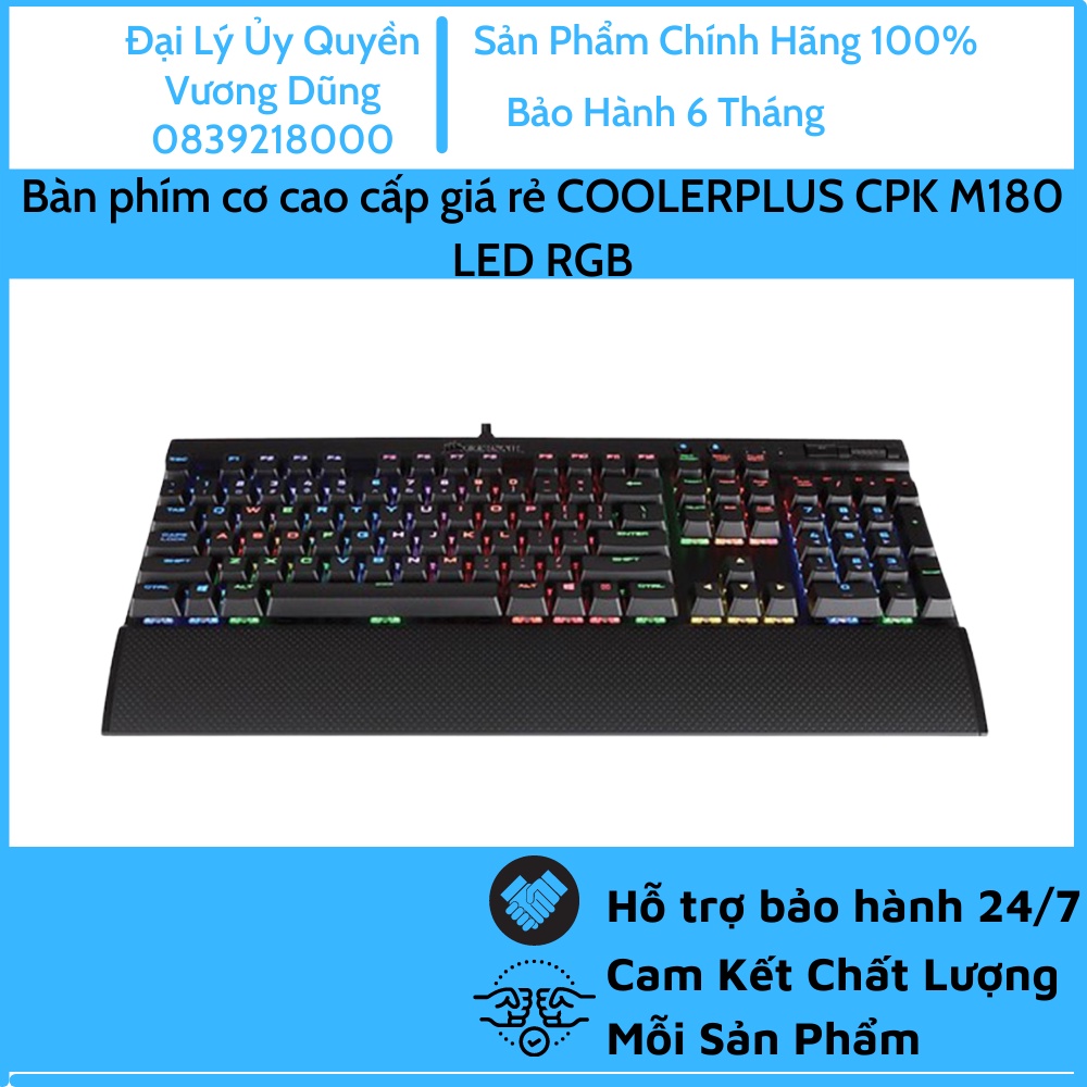 Bàn phím cơ cao cấp giá rẻ COOLERPLUS CPK M180 LED RGB [ BẢO HÀNH 12 THÁNG, Blue Switch, Có 2 Switch thay thế ]