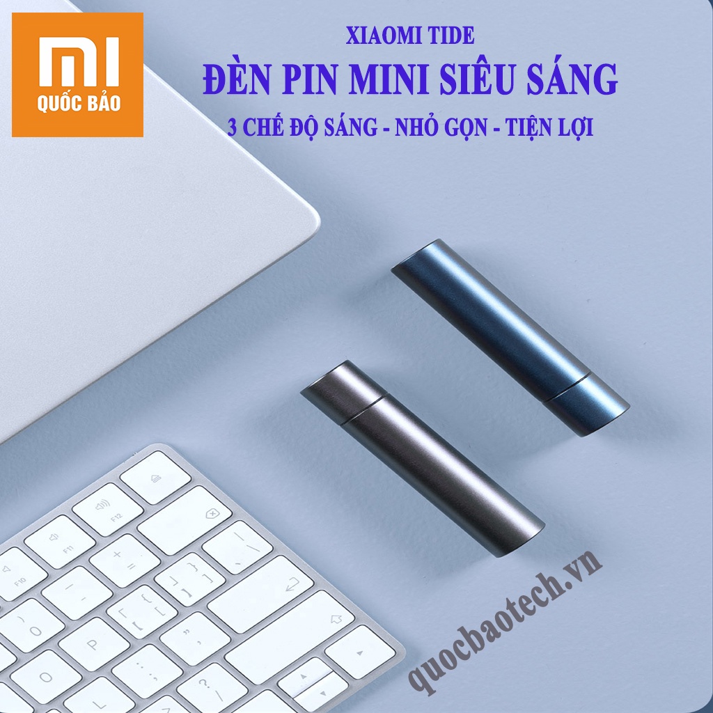 Đèn pin cầm tay mini siêu sáng Xiaomi Tide - Hợp kim nhôm - Gọn nhẹ - Tiện lợi