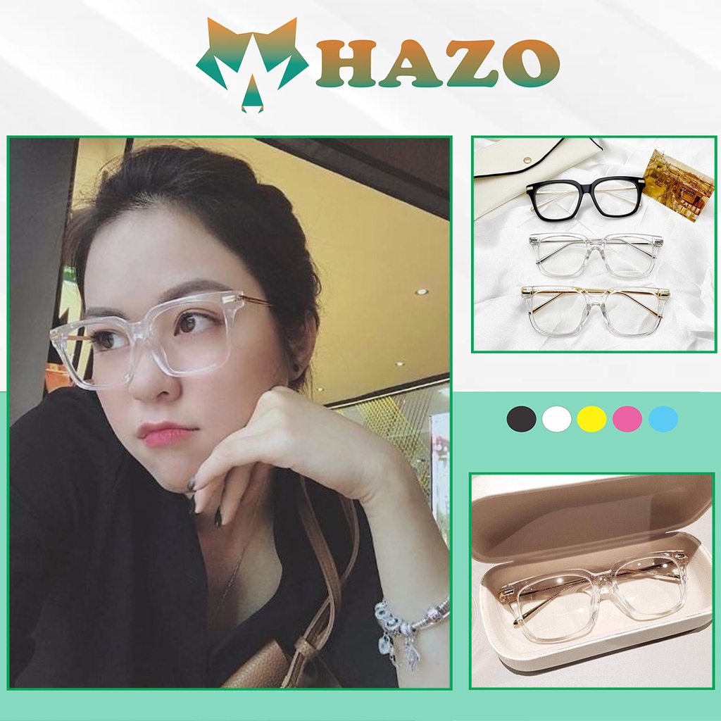 Mắt Kính Giả Cận Trong Suốt Gọng Vàng Gọng Bạc Cực Đẹp - Hazo