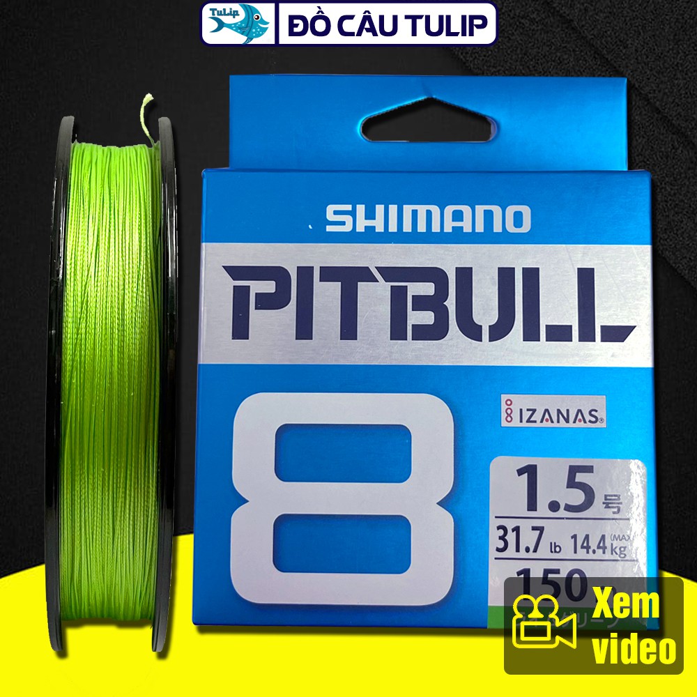 Dây Dù Câu Cá Siêu Bền SHIMANO PITBULL X8 (150 Mét) - Đồ Câu TULIP