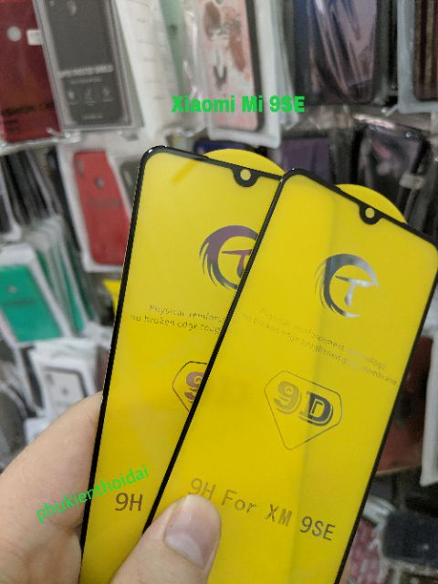 Cường lực 9D thế hệ mới Xiaomi Mi 9 SE FREESHIP Từ 50k full màn full keo ôm màn 2.5D trơn mượt