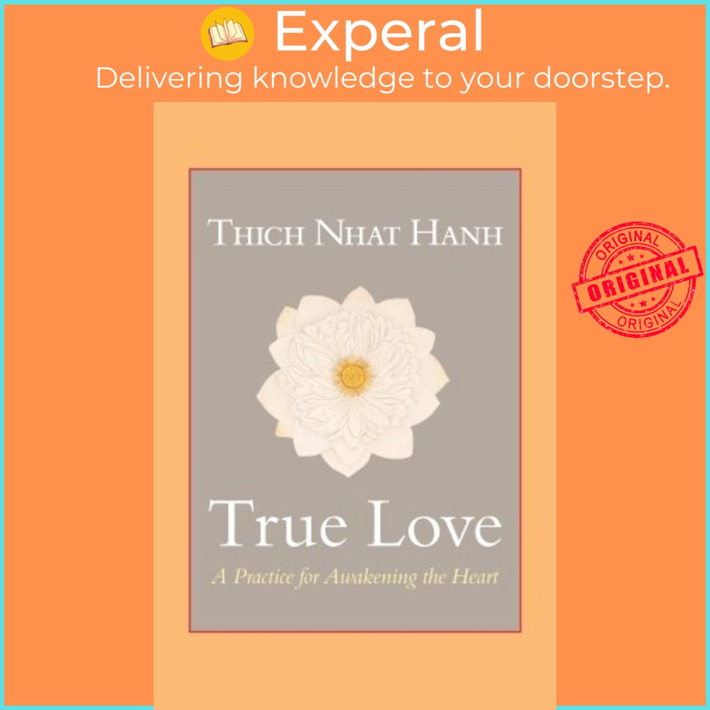 Sách - True Love by Thich Nhat Hanh (US edition, paperback)