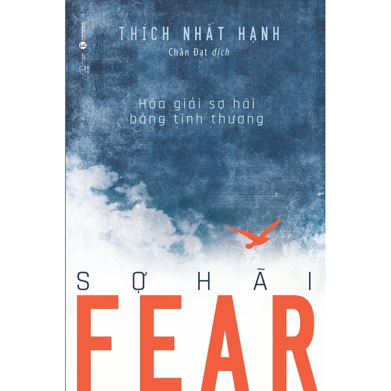 Sách Fear – Sợ Hãi: Hóa Giải Sợ Hãi Bằng Tình Thương