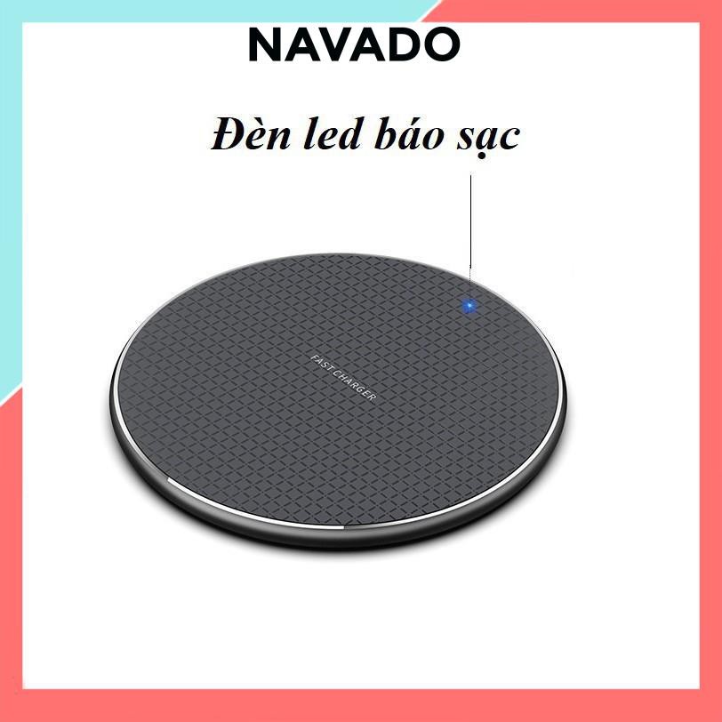 Đế sạc không dây cho điện thoại Iphone samsung apple xiaomi 10W ko dây sạc nhanh chống chai pin K8 NAVADO